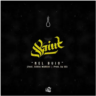 Nel Buio (feat. Sonia Margot) by Saint