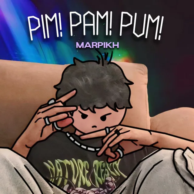 Pim! pam! pum!