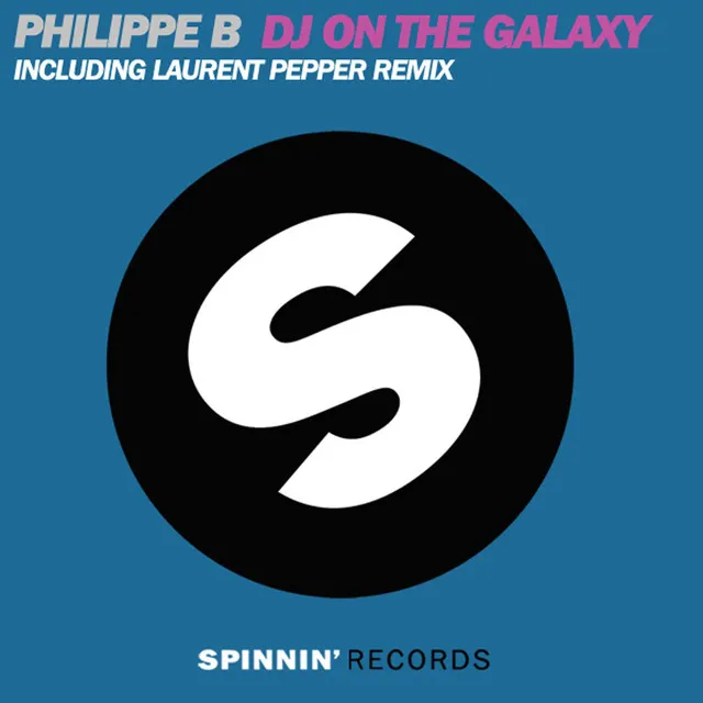 Deejay On The Galaxy (Remixes)