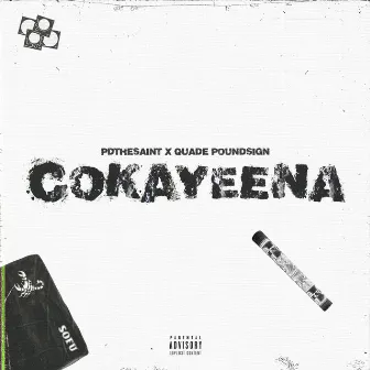 Cokayeena by PDTHESAINT