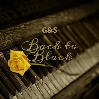 Back to Black by G&S