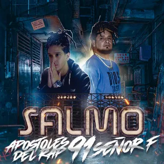 Salmo 91 by Señor F