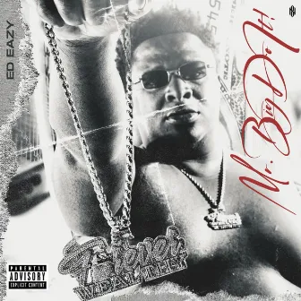 Mr.Big Do It by Ed Eazy