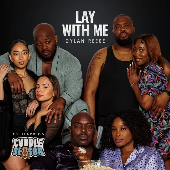 Lay With Me by Dirty Chucks Entertainment