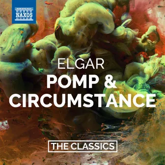 Elgar: Pomp & Circumstance, Op. 39 by James Judd