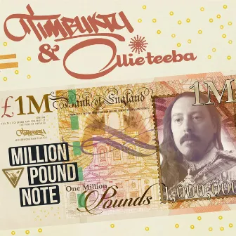 Million Pound Note by Timbuktu