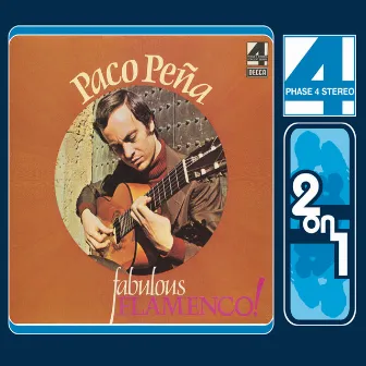 Fabulous Flamenco!/La Gitarra Flamenca by Paco Peña