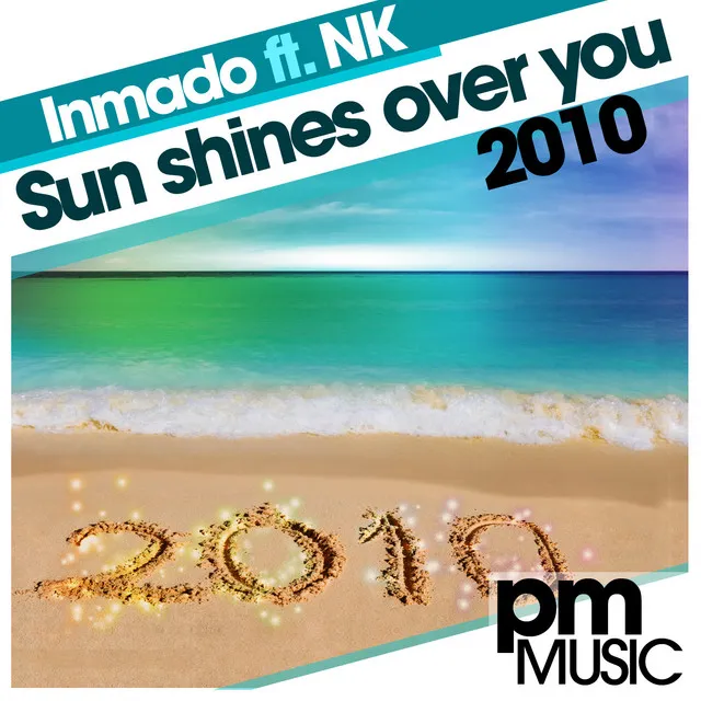 Sun Shines Over You - Radio Mix