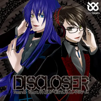 DISCLOSER by Re:nG