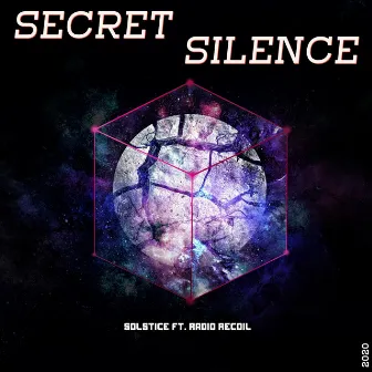 Secret Silence by Solstice