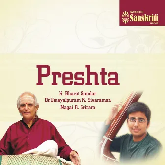 Preshta by Umayalpuram K. Sivaraman