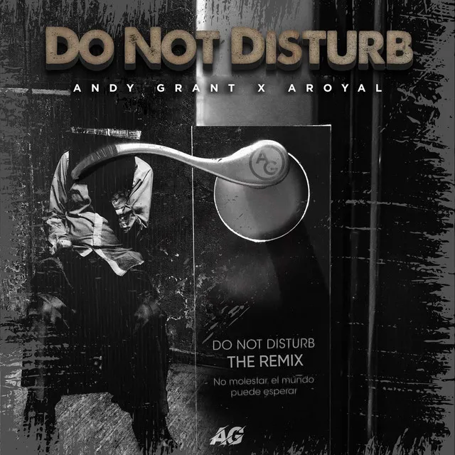 Do Not Disturb - The Remix