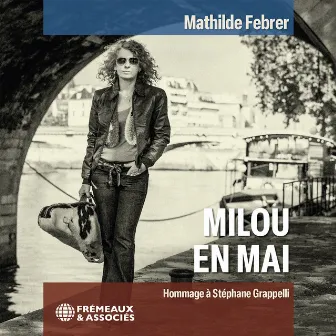 Milou en mai - Hommage à Stéphane Grappelli by Mathilde Febrer