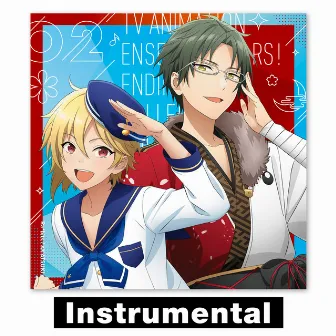 TV ANIMATION ENSEMBLE STARS! ENDING THEME COLLECTION (02 Instrumental) by 紅月/蓮巳敬人(CV.梅原裕一郎)、鬼龍紅郎(CV.神尾晋一郎)、神崎颯馬(CV.神永圭佑)