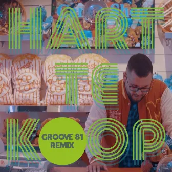 Hart Te Koop (Groove 81 Remix) by Groove 81