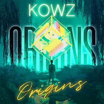 ORIGINS by KOWZ