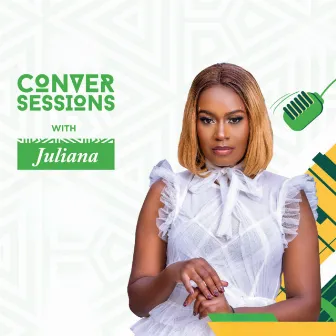 Conversessions with Juliana Kanyomozi (Live) by Juliana Kanyomozi