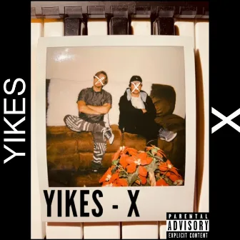 X by Yikes