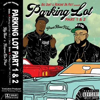 Parking Lot Part 1 and 2 by Redcoat Da Poet