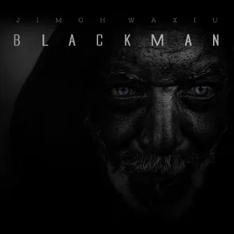 Blackman by JIMoh Waxiu