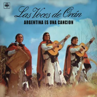 Argentina Es una Canción by Las Voces De Orán