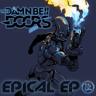 Epical EP by The Damn Bell Doors