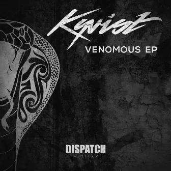 Venomous EP by Kyrist