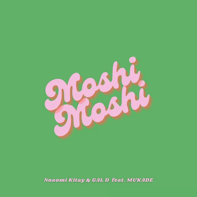 Moshi Moshi