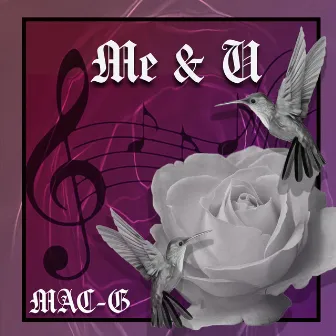 Me & U by Mac-G