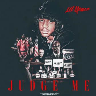 JUDGE ME by Lil Mouse