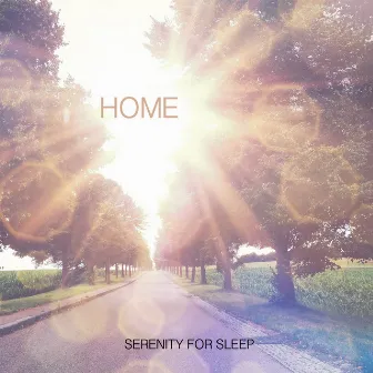 Home by Serenity for Sleep