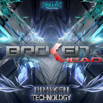 Broken Technology by BrokenHead