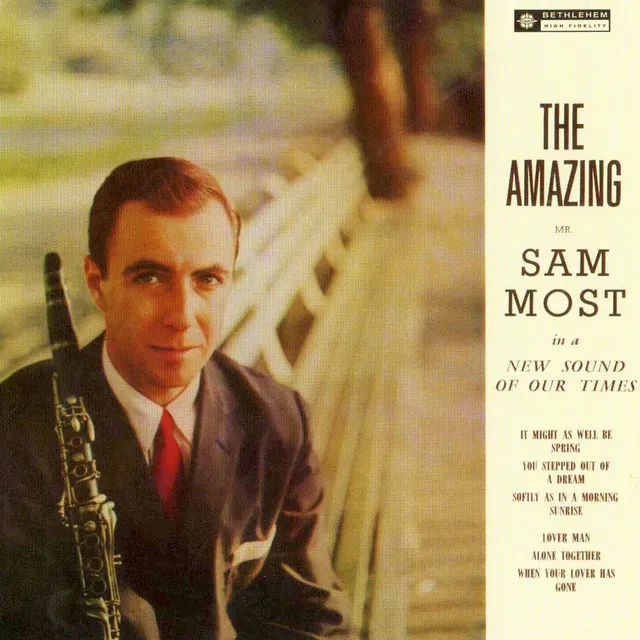 The Amazing Mr. Sam Most (2014 - Remaster)