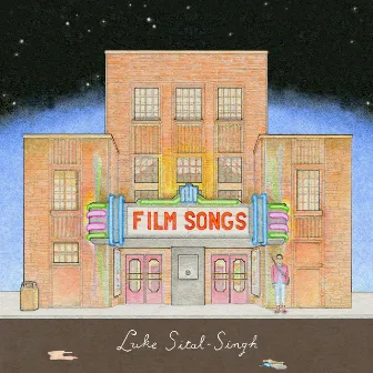 Film Songs by Luke Sital-Singh