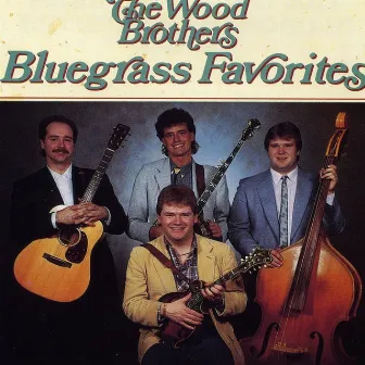 Bluegrass Favorites by The Wood Brothers