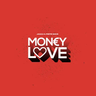 MONEY LOVE (Stereo Love RMX) by Janax