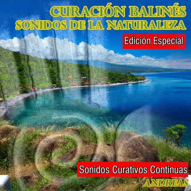 Curación Balinés Sonidos de la Naturaleza