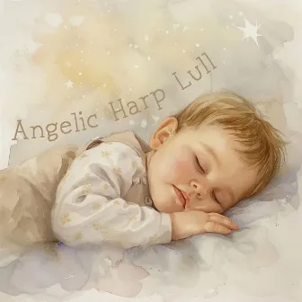 Angelic Harp Lull by 