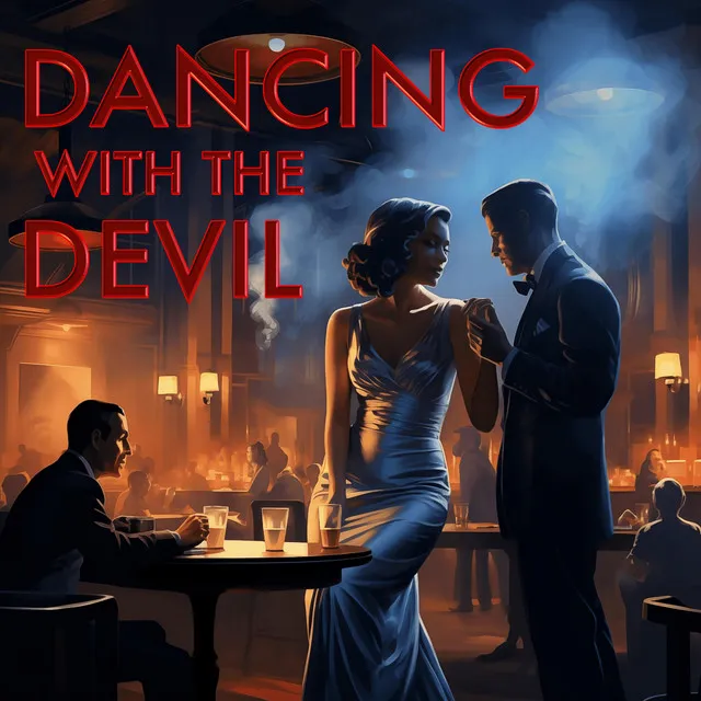 Dancing with the Devil