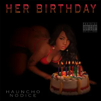 Her Birthday by Unknown Artist