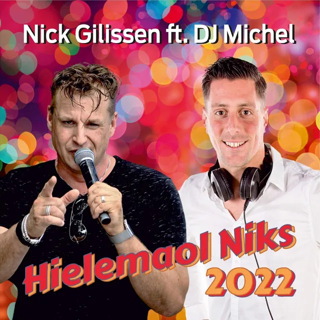 Hielemaol Niks 2022