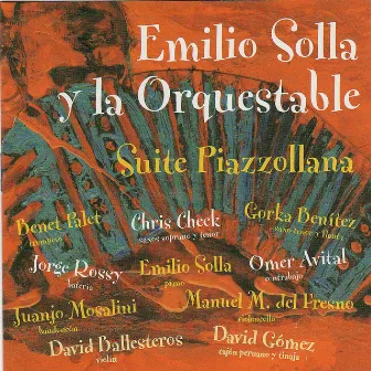 Solla: Suite Piazzollana by Emilio Solla