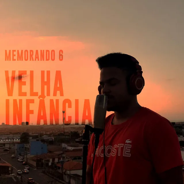 Velha Infância (Memorando 6) - Cover