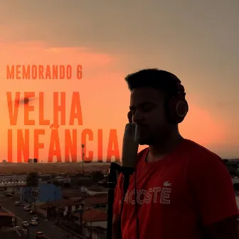 Velha Infância (Memorando 6) [Cover] by Nume Records ©