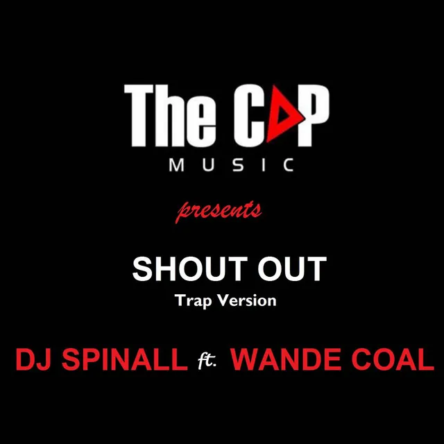 Shout out (Trap Version) [feat. Wande Coal]