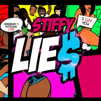 Lies by Stiffy