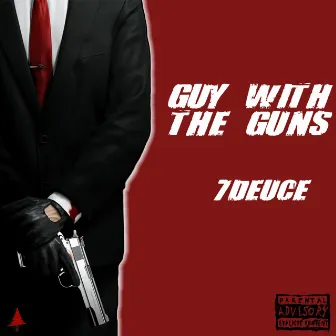 Guy With the Guns by 7deuce