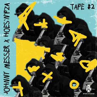 Tape #2 by Johnny Messer