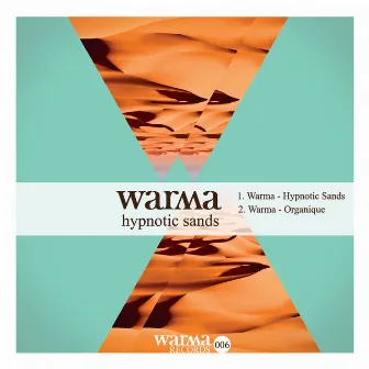 Hypnotic Sands by Warma