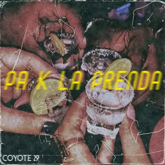 Pa que la prenda by Coyote29